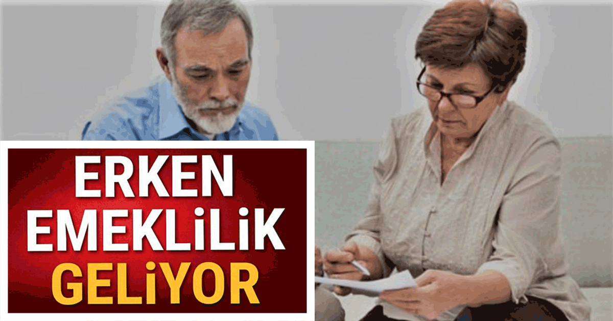 Erken Emeklilik Geliyor